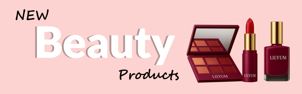 New Beauty Products